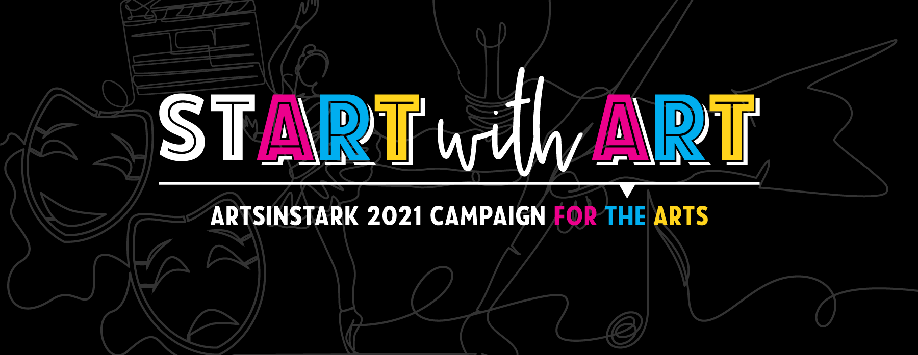 ArtsinStark 2021 Start with Art Campaign